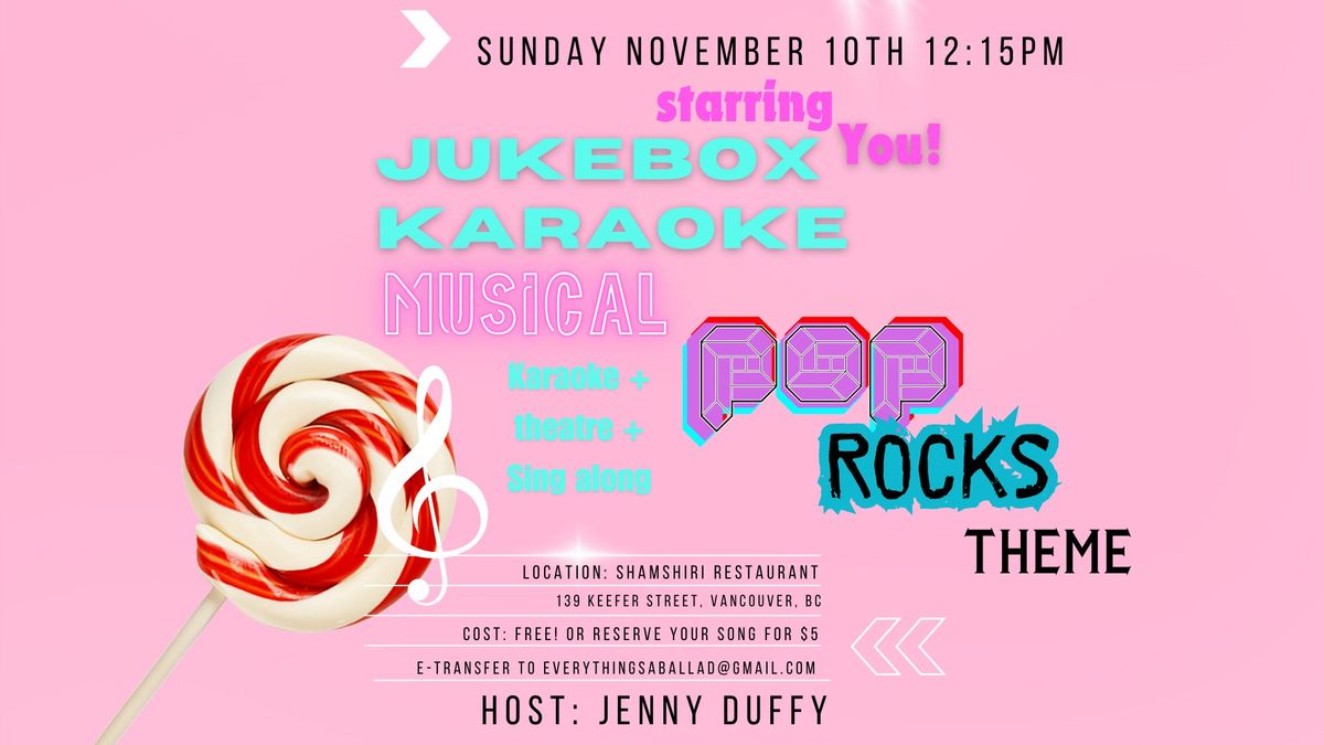 Jukebox Karaoke Musical: Pop Rocks theme (BRUNCH SHOW)