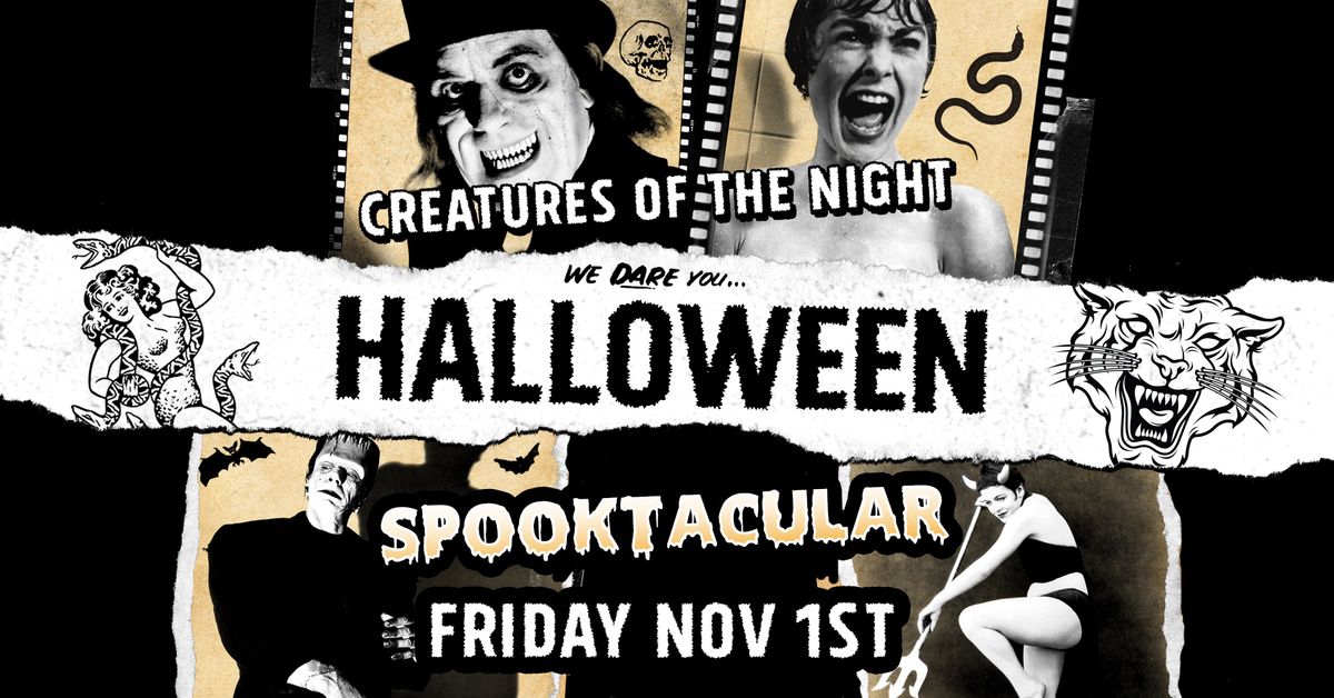 Creatures of the Night - HALLOWEEN PARTY