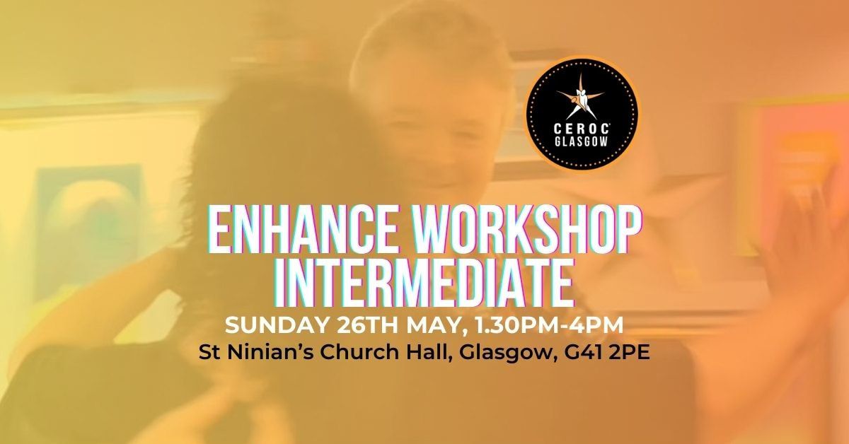 Ceroc Glasgow: Enhance Workshop - Intermediate