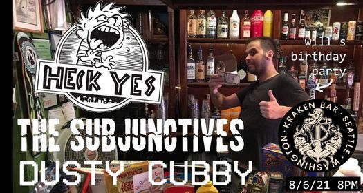 Heck Yes, The Subjunctives, Dusty Cubby