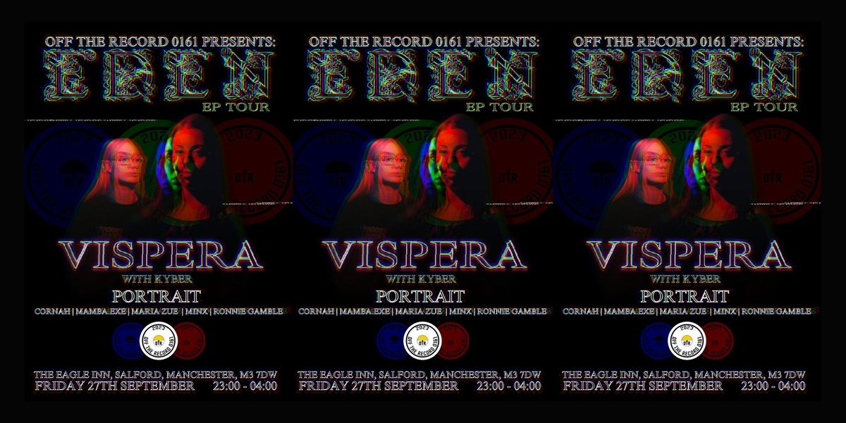 Vispera EDEN EP Tour - Manchester - Friday 27th September