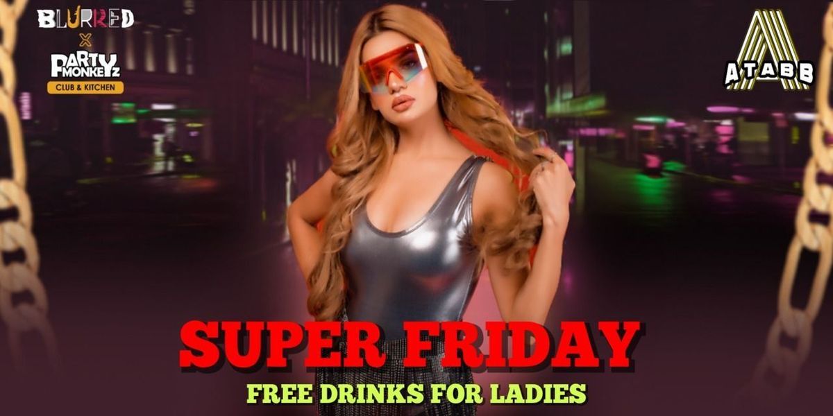 SUPER FRIDAY BOLLYWOOD BEATS