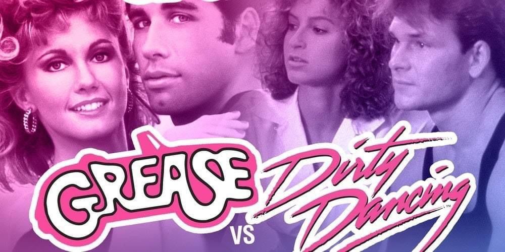 Grease v Dirty Dancing