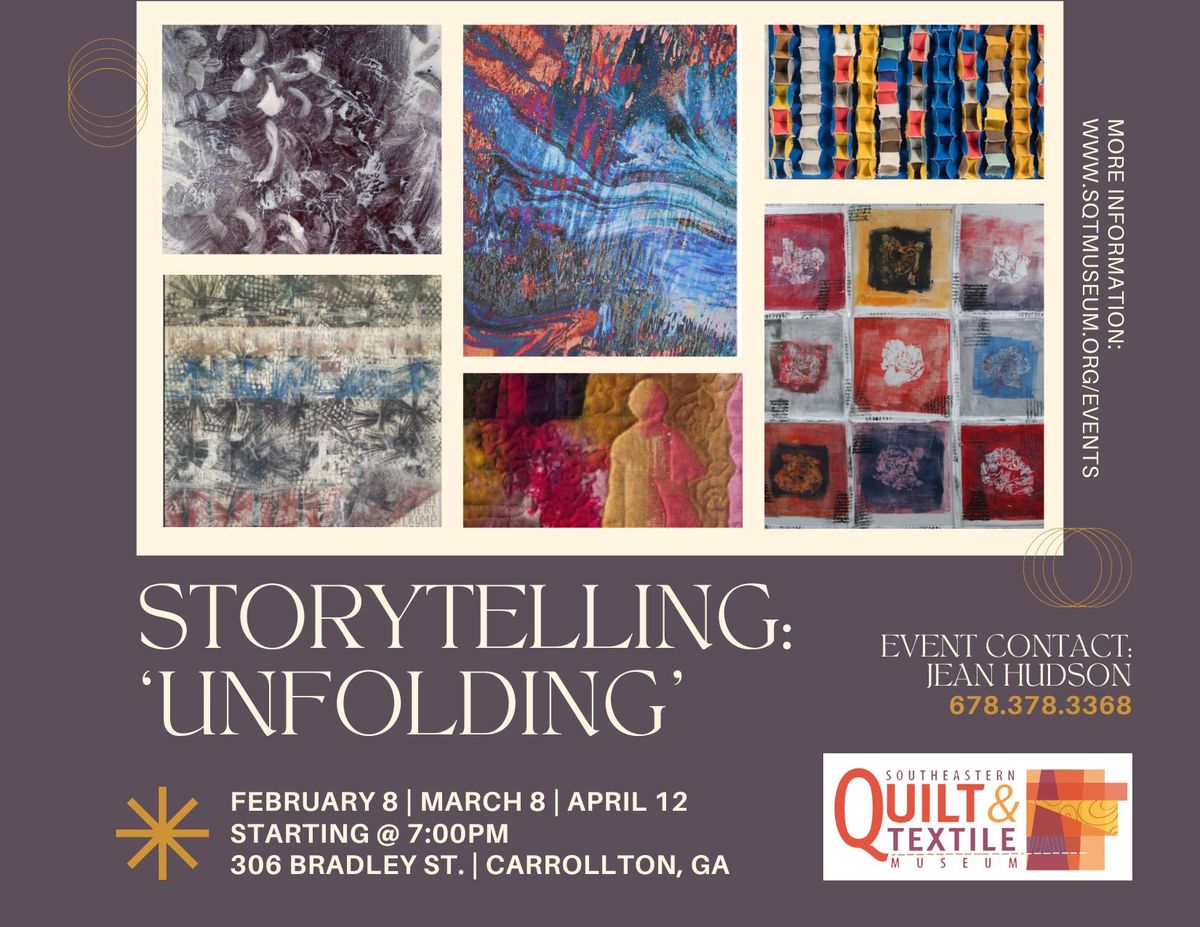 Storytelling : UNFOLDING