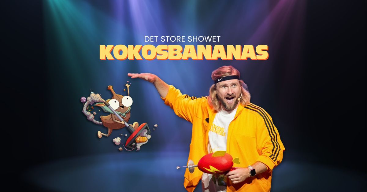 Kokosbananas - Ekstraforestilling \/\/ Byscenen