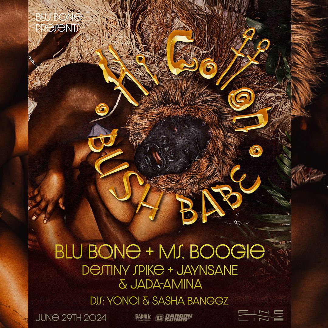 Blu Bone and Ms. Boogie \u2013\u2013 3rd Annual Hi Cotton Ball: Bush Babe
