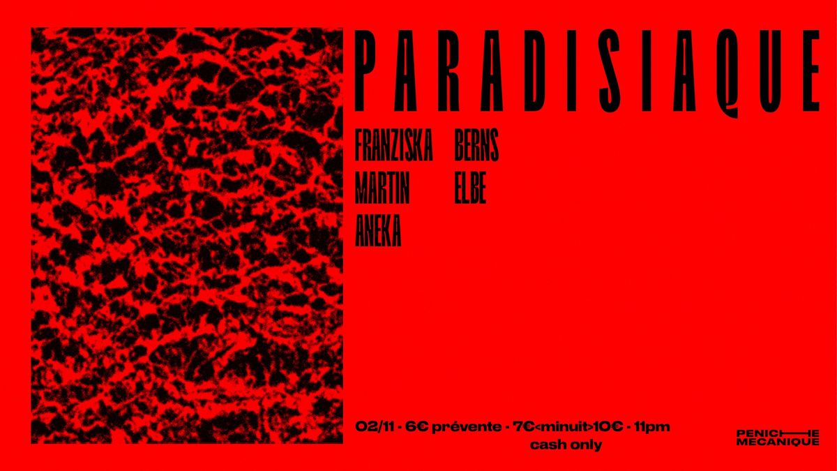 Paradisiaque w\/ FRANZISKA BERNS \/ MARTIN ELBLE \/ ANEKA