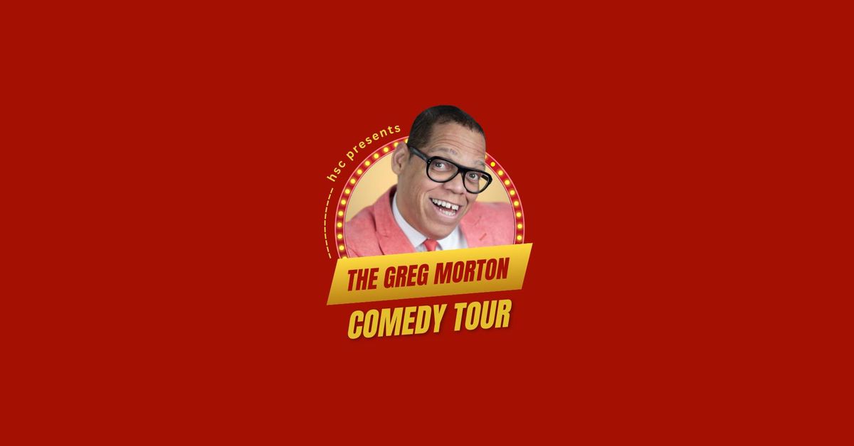 Greg Morton Comedy Tour - Newmarket