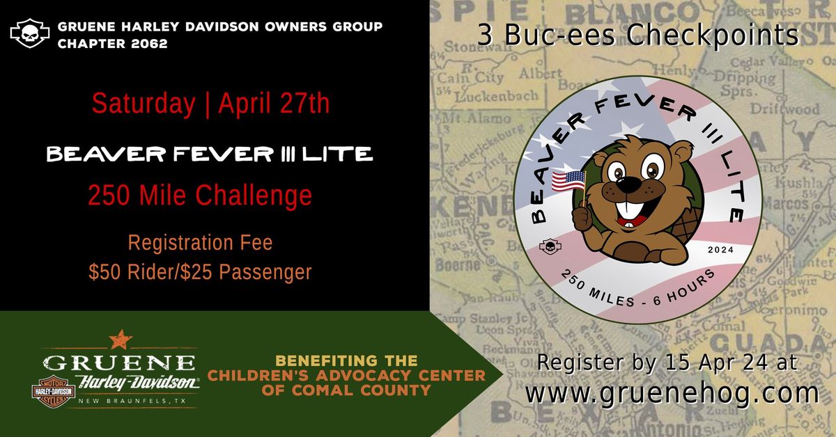 Beaver Fever III Lite - 250 Mile- 6 Hour Ride Challenge