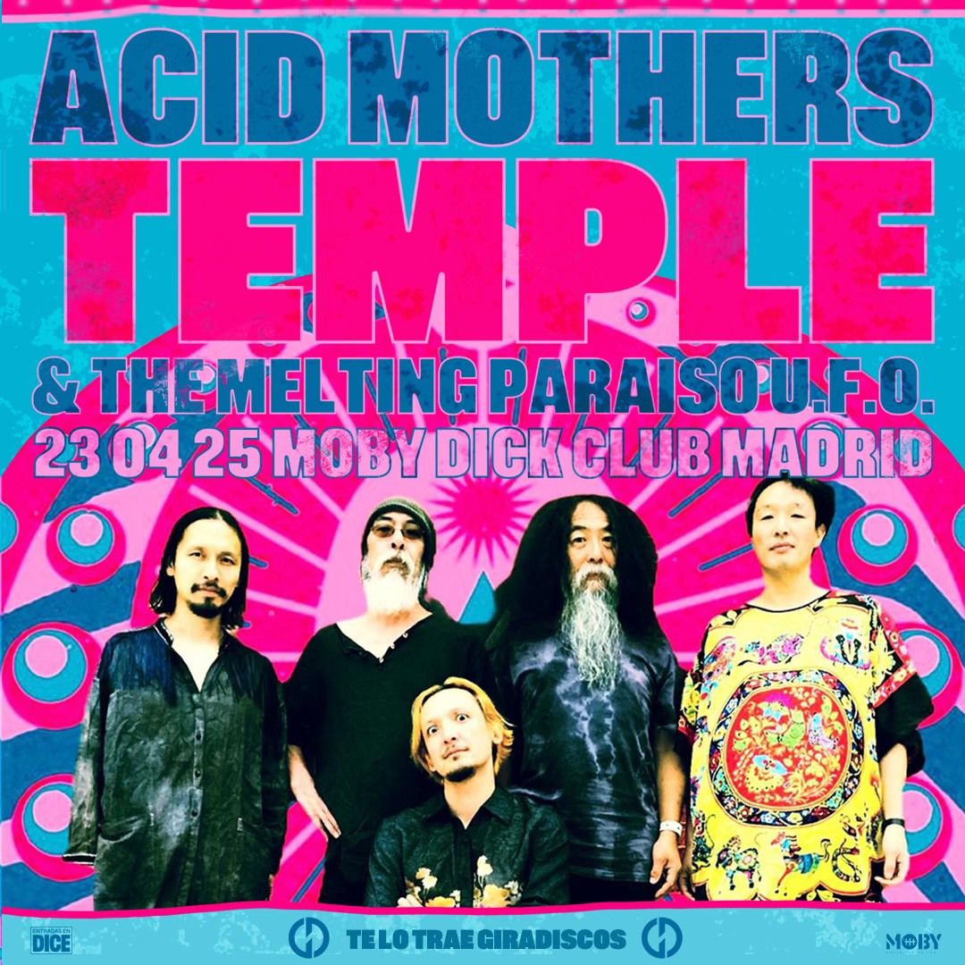 Acid Mothers Temple & The Melting Paraiso U.F.O. 30 Anniversary Tour