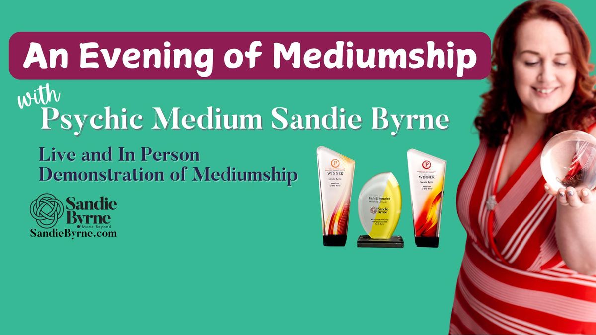 Evening of Mediumship with Sandie Byrne Medium