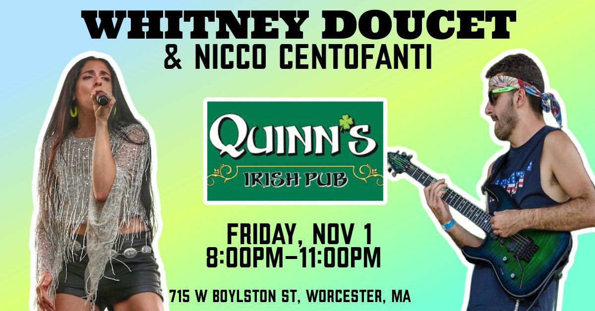 WHITNEY DOUCET + NICCO CENTOFANTI \/\/ QUINNS IRISH PUB