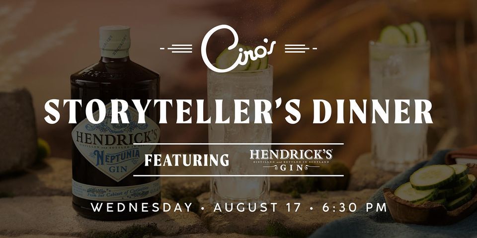 Storyteller's Dinner Featuring Hendrick's Gin