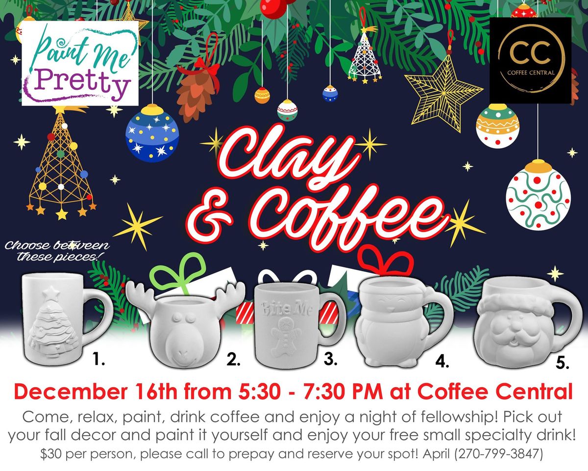 Christmas Clay & Coffee \ud83c\udf84 