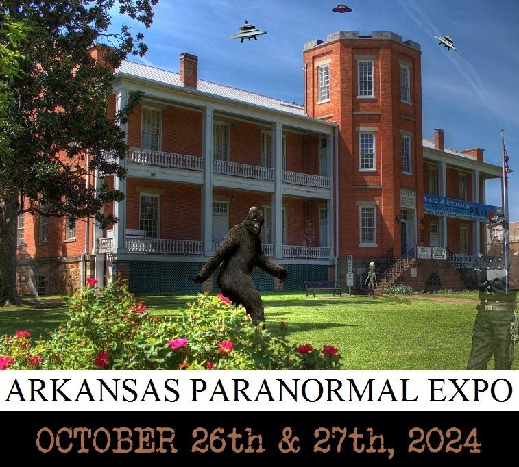 Arkansas Paranormal Expo 2024