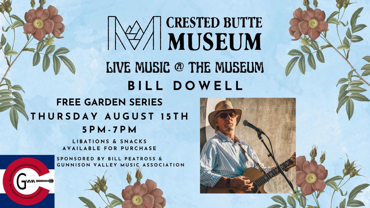 Free Music in the Garden featuring Bill Dowell