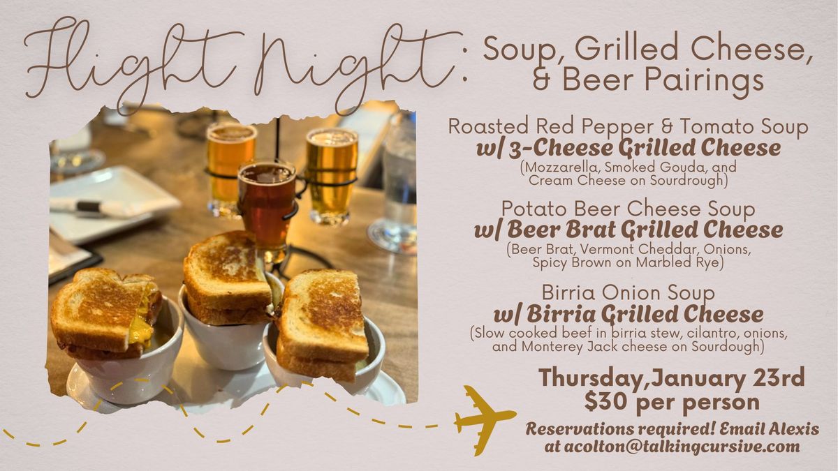 FLIGHT NIGHT: Soup, Grilled Cheese, & Beer Pairings