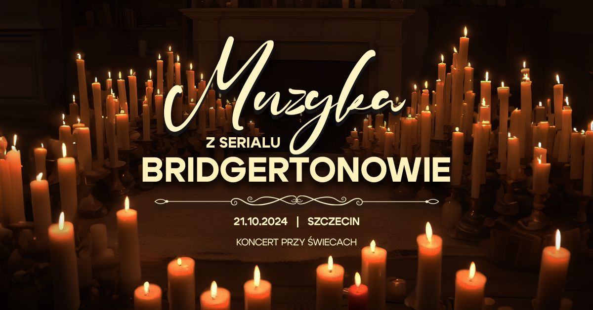 Muzyka z serialu Bridgertonowie