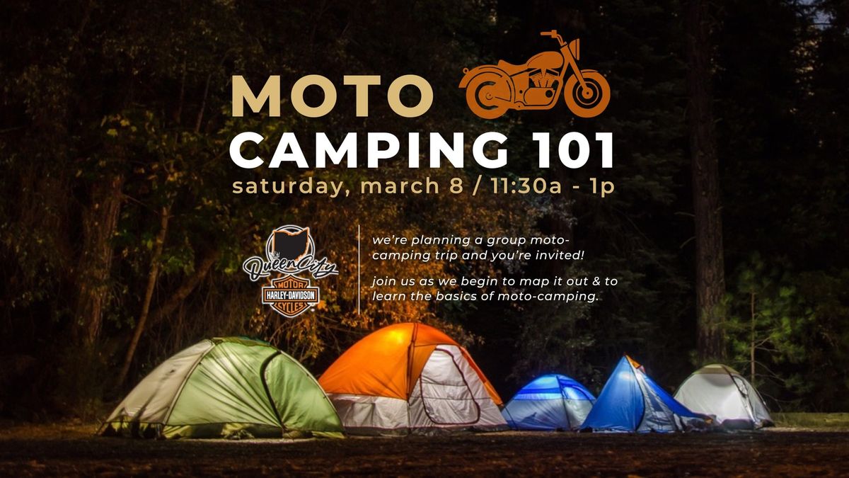 Moto-Camping 101 & Moto-Camping Signups 