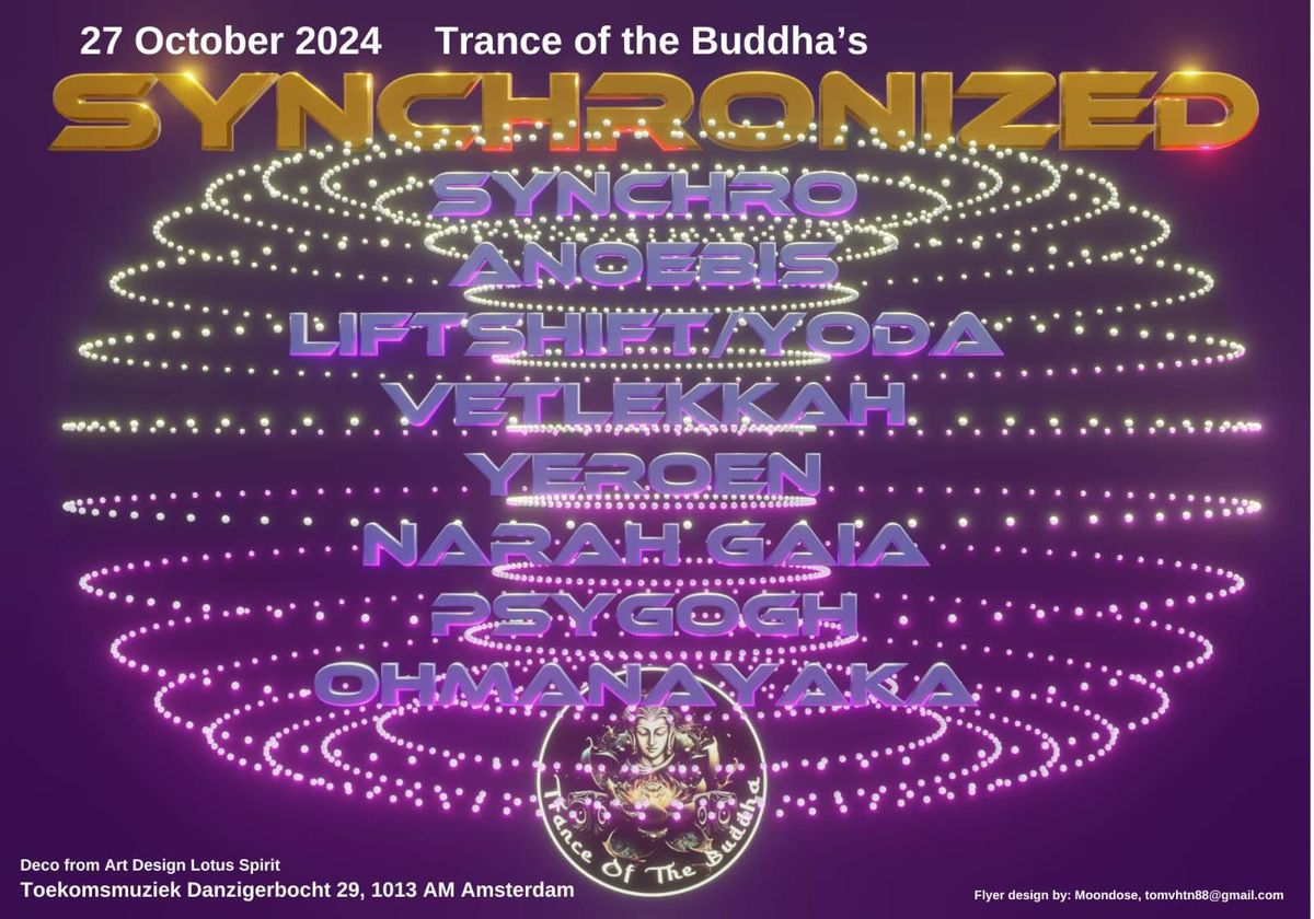 Trance of the Buddha's Synchronized