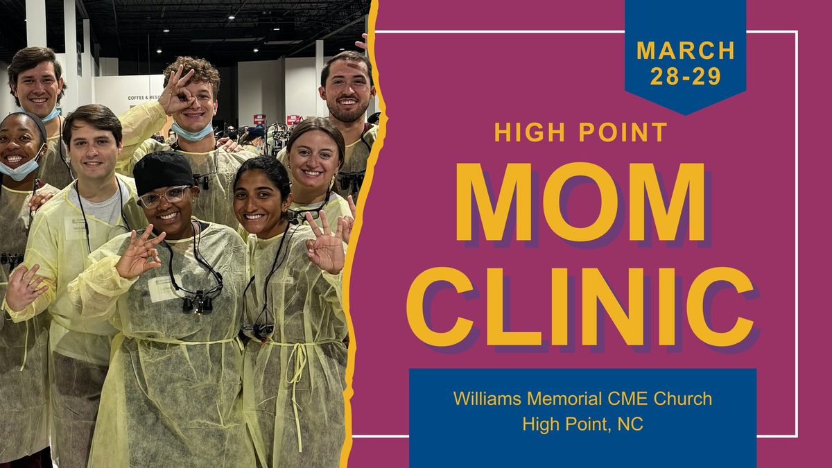 High Point MOM Clinic - Volunteer Registration