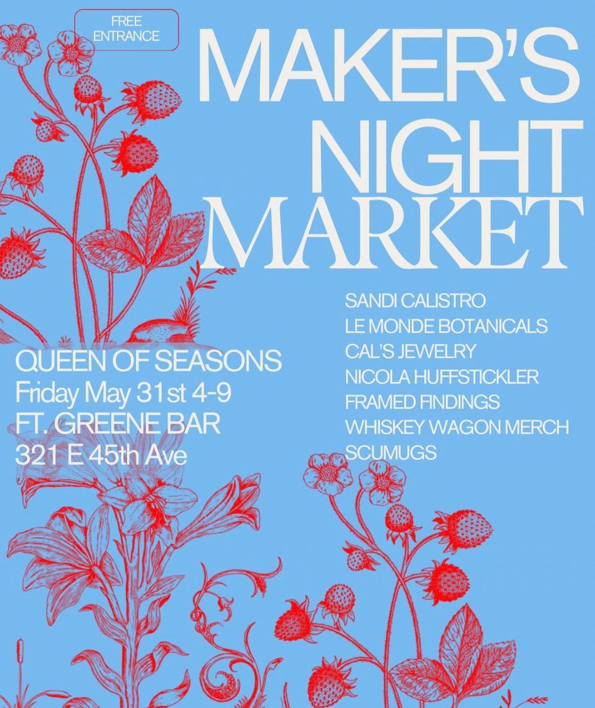 Makers Night Market (on the patio)