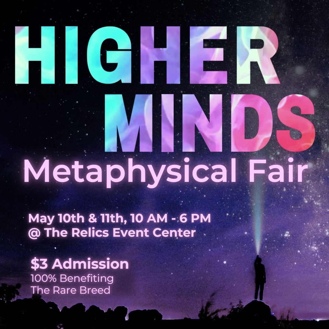 Higher Minds Metaphysical Fair