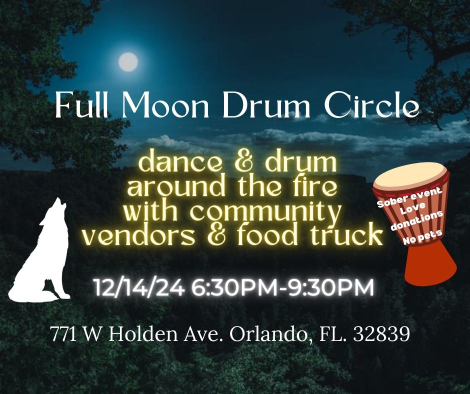 Full Moon Drum Circle 