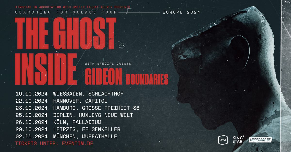 THE GHOST INSIDE \/ SPECIAL GUESTS: GIDEON \/ BOUNDARIES \u2022 Schlachthof Wiesbaden