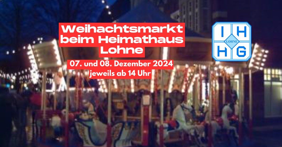 Weihnachtsmarkt 2024 beim Heimathaus in Lohne