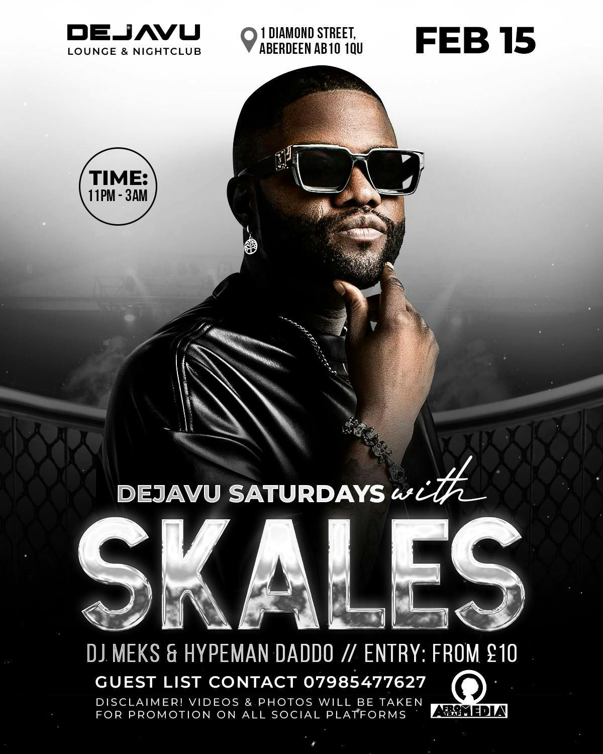 DEJAVU SATURDAYS SPECIAL WITH SKALES