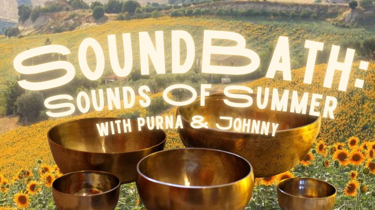 Soundbath: Sounds of Summer