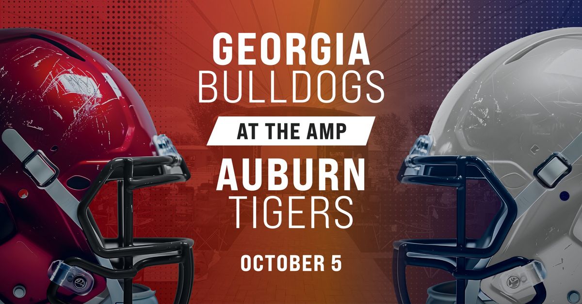 Georgia vs. Auburn at the Amp