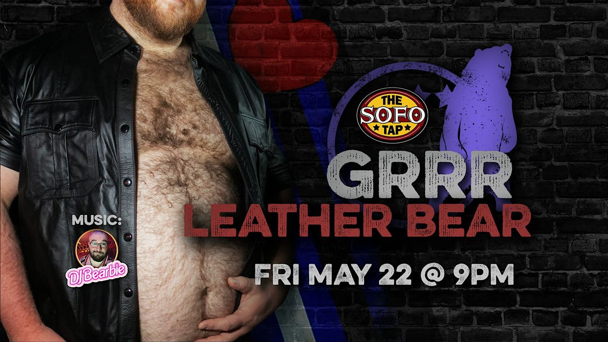 GRRR: Leather Bear