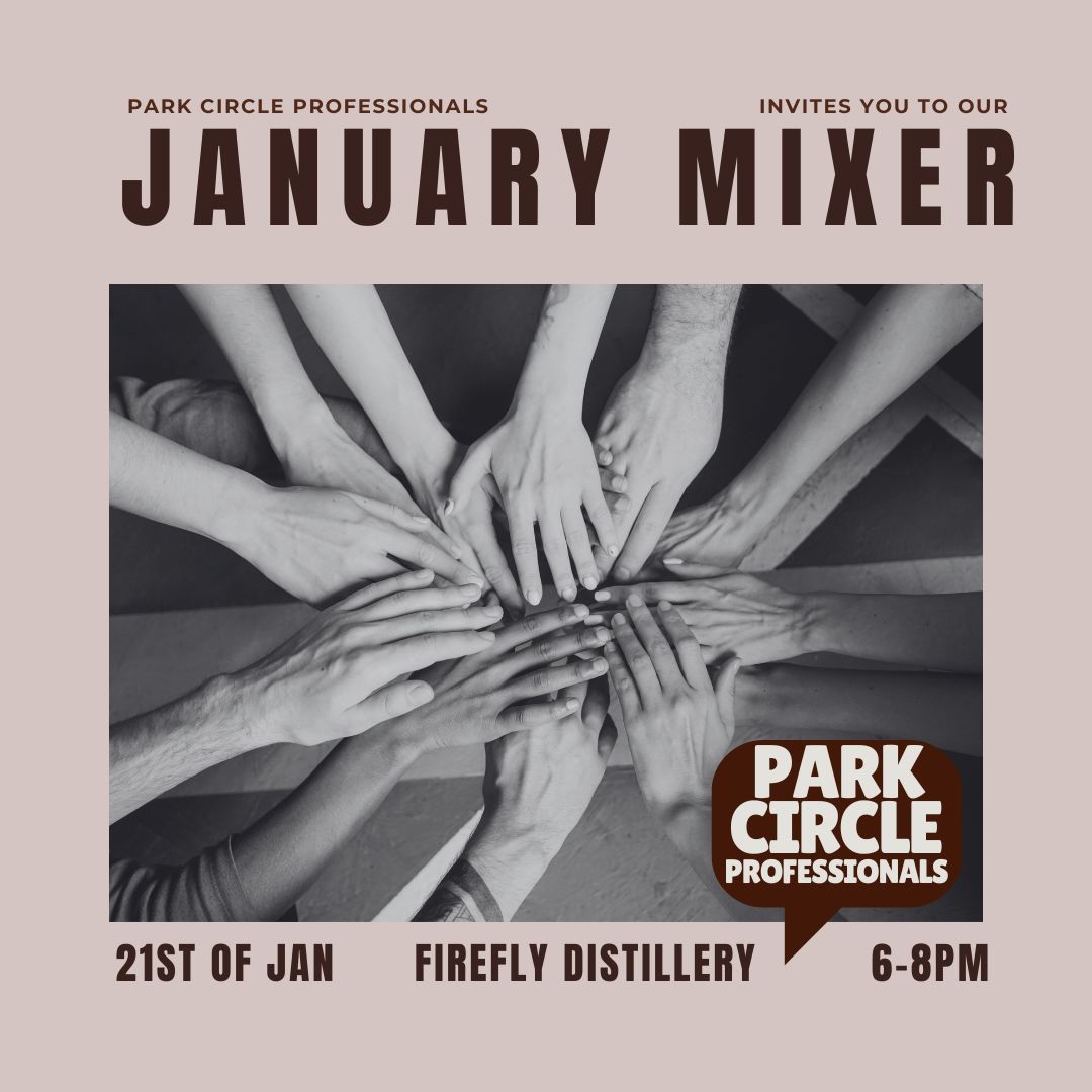 Park Circle Professionals - January Mixer!