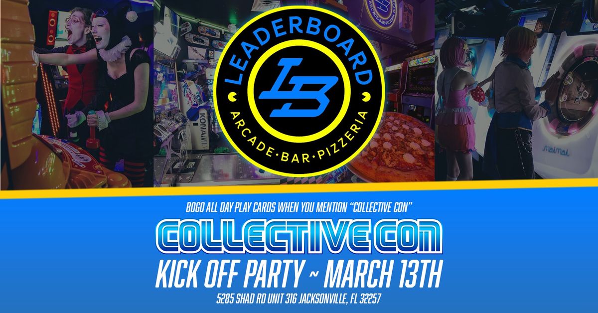 Collective Con's official KICK OFF PARTY at Leaderboard Arcade!