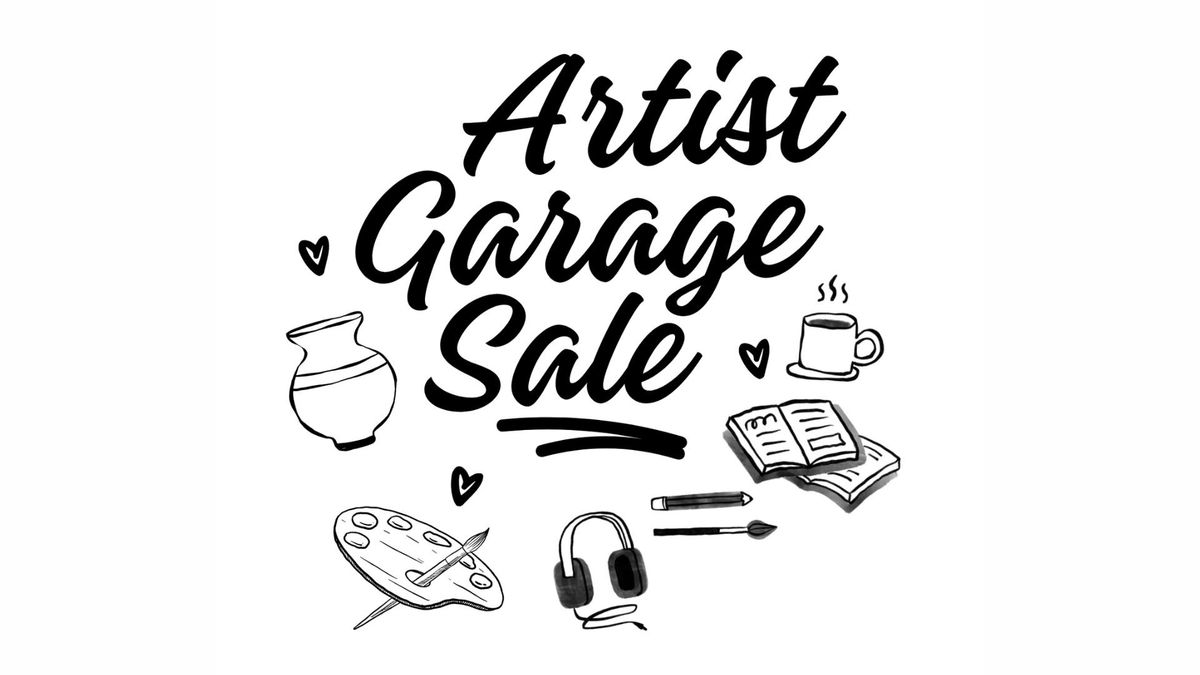 Artist Garage Sale