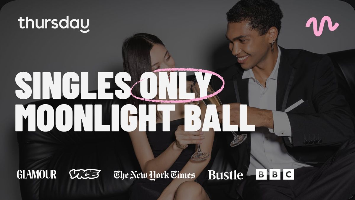 Thursday | Auckland Singles Over 25 Moonlight Ball