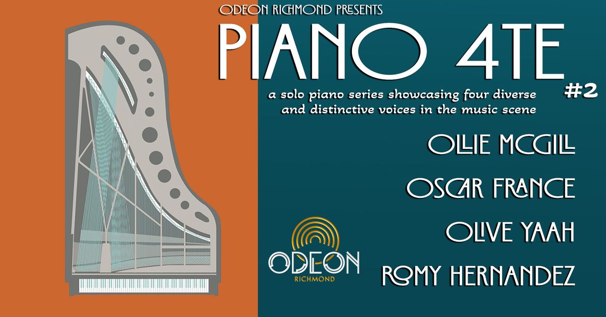 Piano 4TE #2 at Odeon Richmond