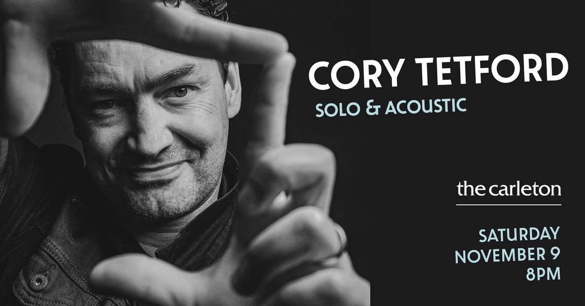 Cory Tetford Solo & Acoustic Live at The Carleton