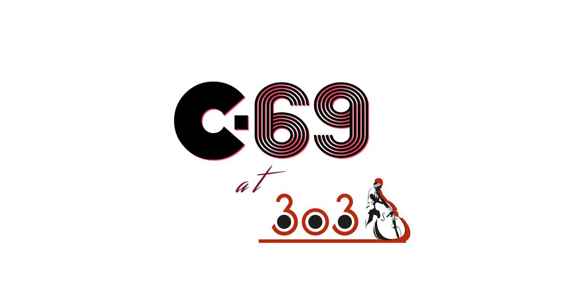 Evening with C69 at Bar 303