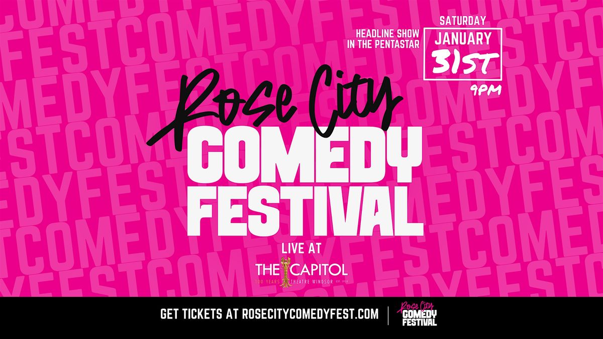 Rose City Comedy Festival - Capitol Headline Show