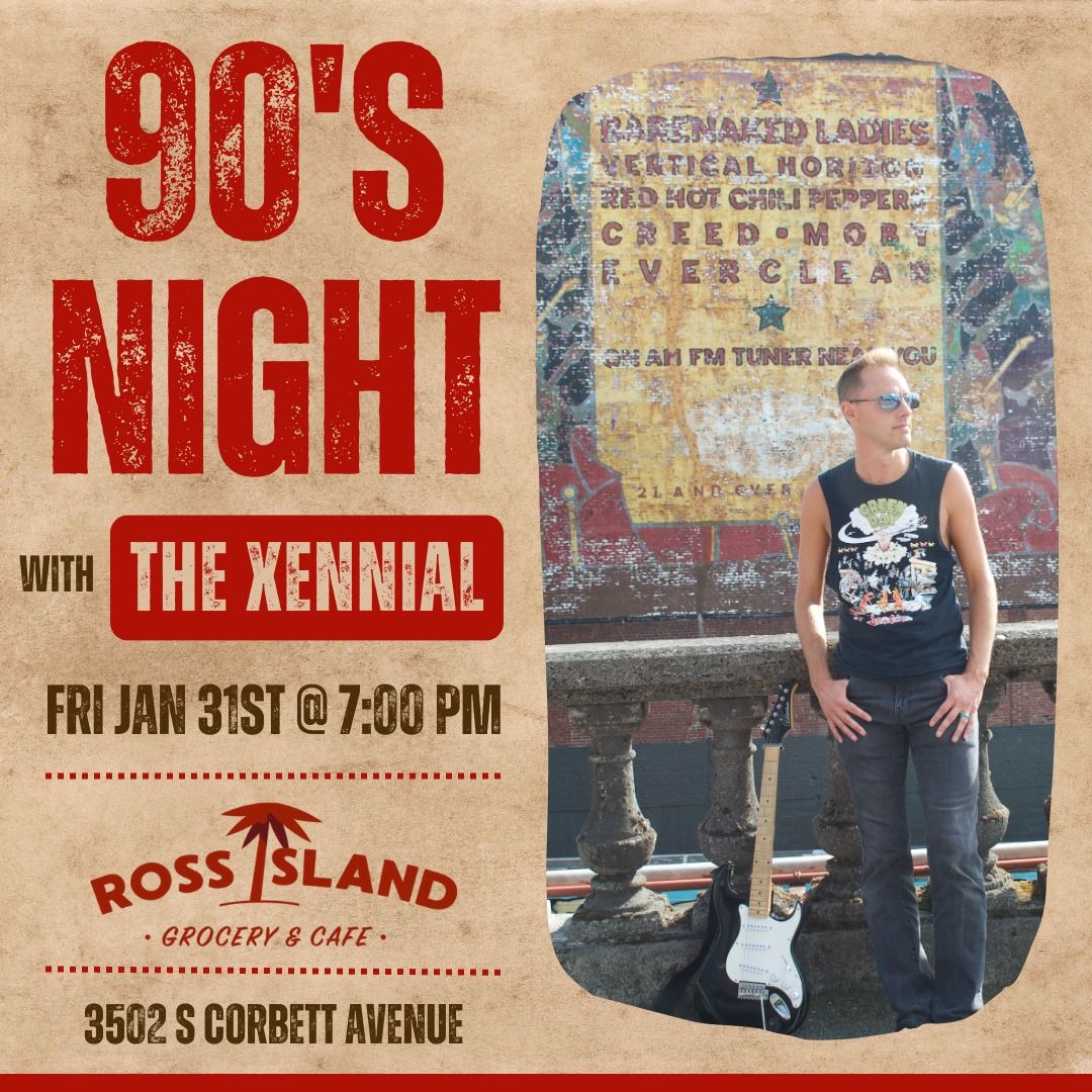 90s Night with The Xennial @ Ross Island Grocery & Caf\u00e9