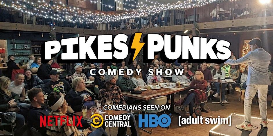 Pikes Punk Comedy with headliner Brandt Tobler