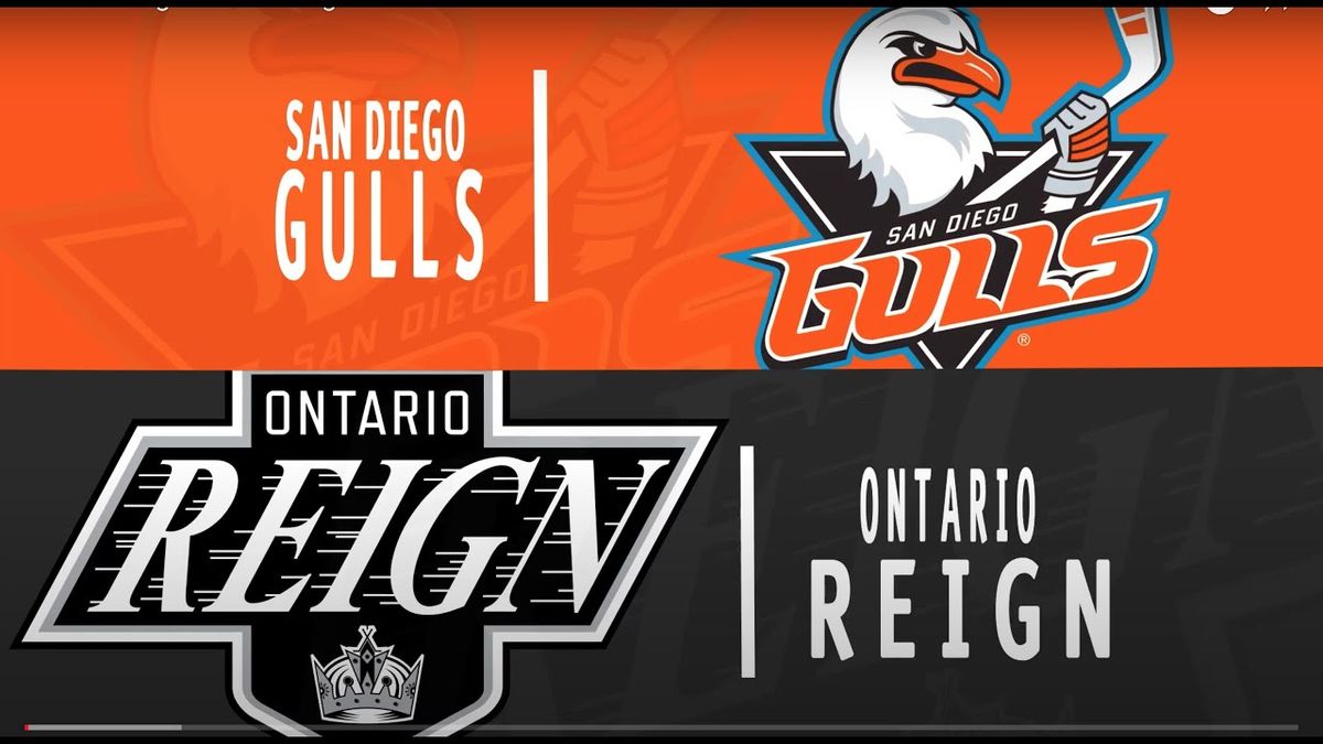 San Diego Gulls vs. Ontario Reign