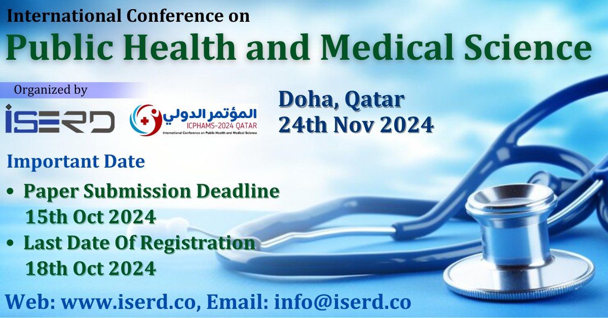 International Conference On Public Health and Medical Science (ICPHAMS-2024)