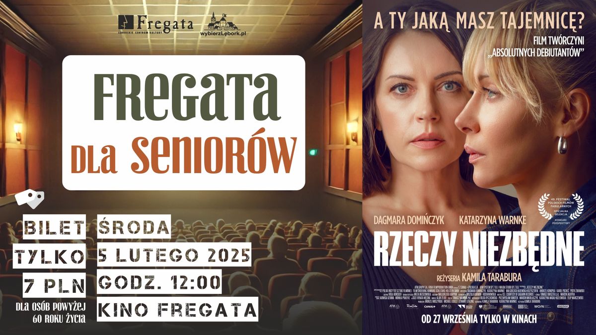 FREGATA DLA SENIOR\u00d3W: "Rzeczy niezb\u0119dne"