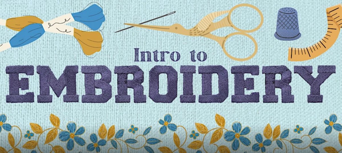 Intro to Embroidery Workshop