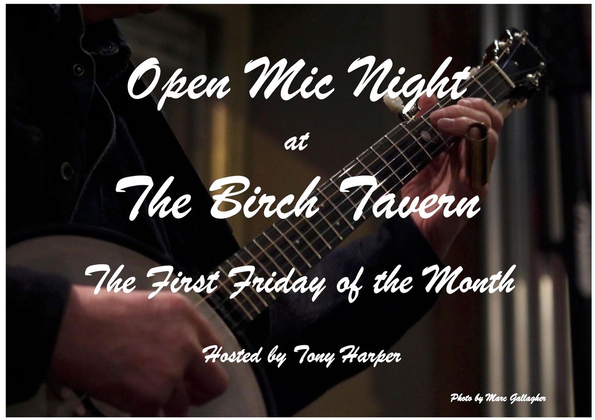 The Birch Tavern Open Mic