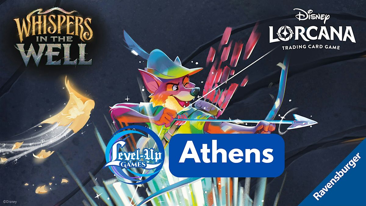 Lorcana TCG -  Whispers in the Well Set Championship - ATHENS
